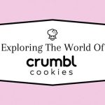 feature-image-exploring-the-world-of-crumbl-cookies