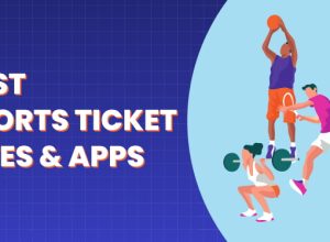 10 Best Sports Ticket Sites & Apps In 2024