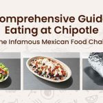 a-comprehensive-guide-to-eating-at-chipotle-the-infamous-mexican-food-chain
