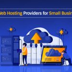 best web hosting providers for small businesses