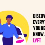 Discover-Everything-You-Need-To-Know-about-Lyft