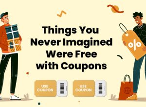 how to get free stuff with coupons