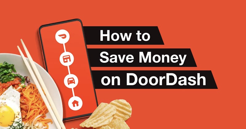 how to save money on Doordash