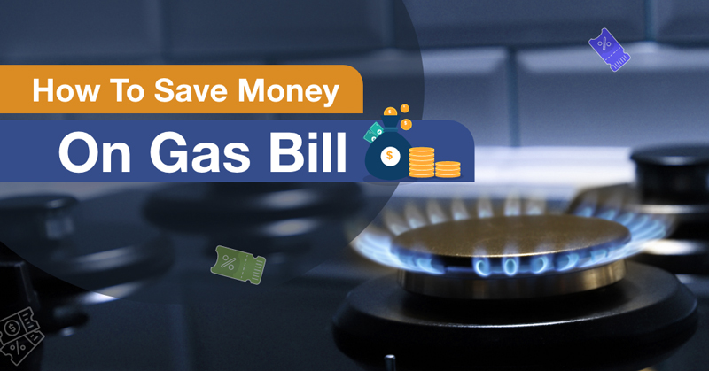 how to save money on gas bill