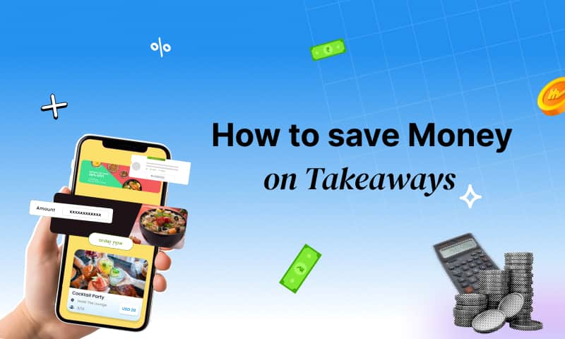 how to save money on takeaways