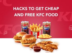 kfc hacks to get cheap and free food