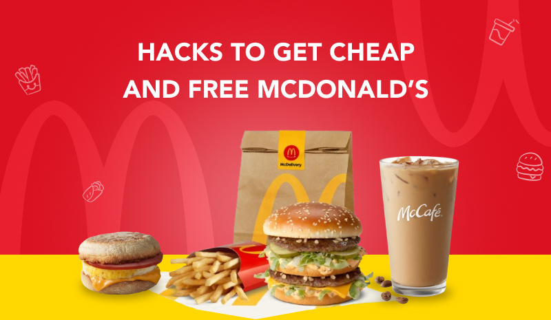 mcdonalds hacks for free food