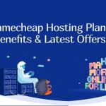 namecheap hosting plans benefits