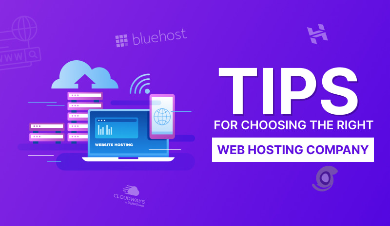 tips for choosing the right web hosting company